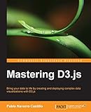 Mastering D3.js - Data Visualization for JavaScript Developers