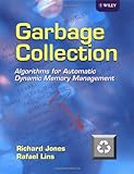 Garbage Collection: Algorithms for Automatic Dynamic Memory Management