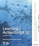 Learning Actionscript 3.0: A Beginner's Guide