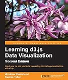 Learning d3.js Data Visualization - Second Edition