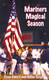 Mariners Magical Season, yours free with a three-year subscription!