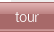 tour