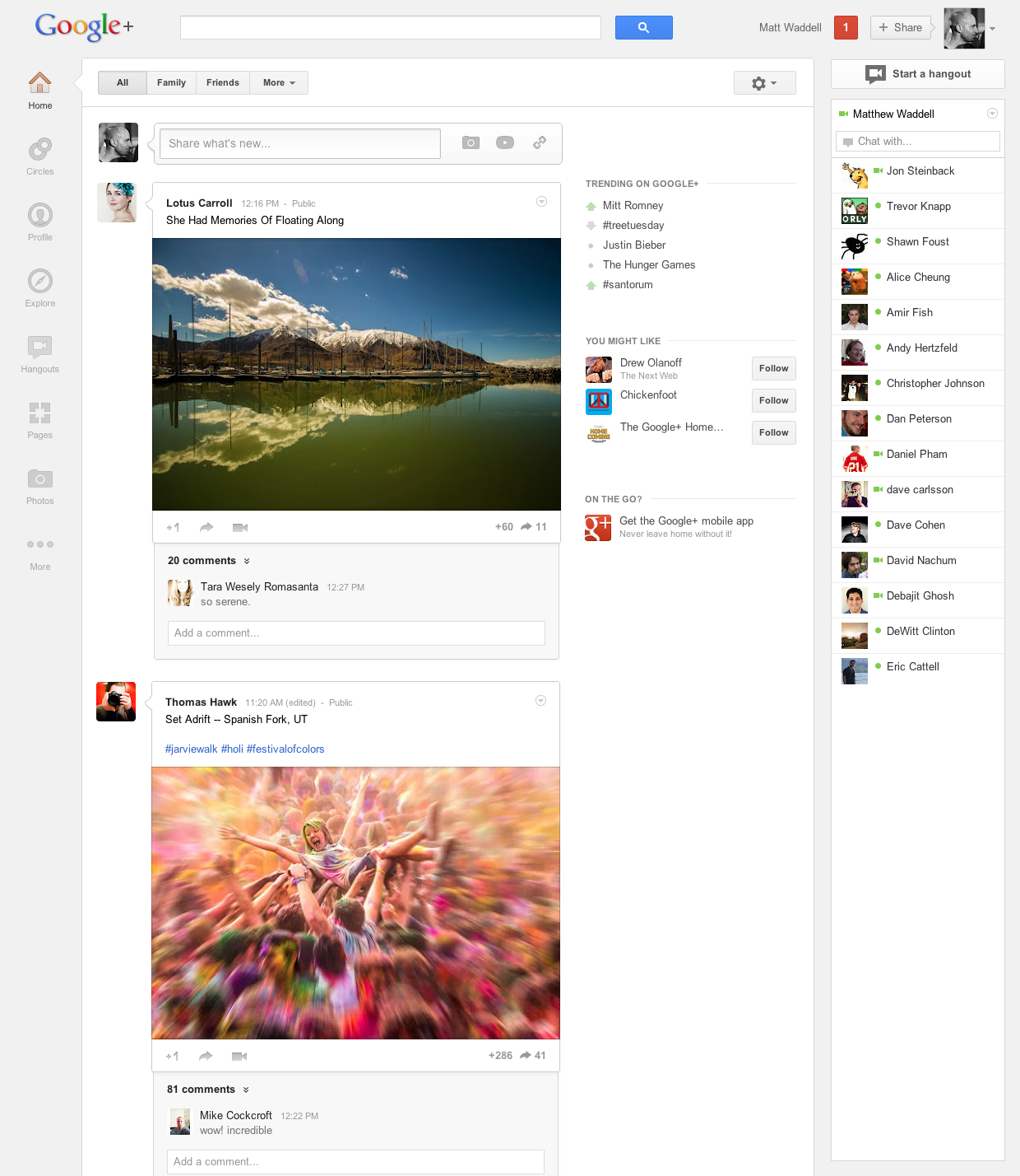 thisistheverge:
“Big Google+ redesign puts focus on discovery, lets users customize layout
”
Looks great. Congrats to Chris Messina, Morgan Knutson, and team!