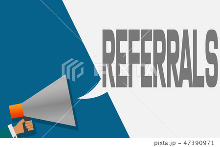 Megaphone with referrals speech bubble 47390971