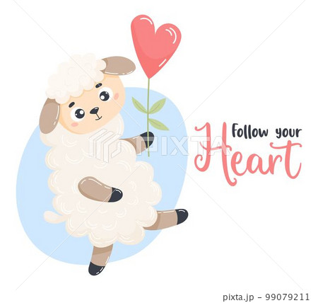 Cute sheep with flower heart. Vector illustration in cartoon flat style. Romantic card valentine with inscription Follow your heart 99079211