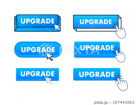 Upgrade Button with pointer clicking. Upgrade web buttons set. User interface element in flat style. Vector stock illustration 107443003