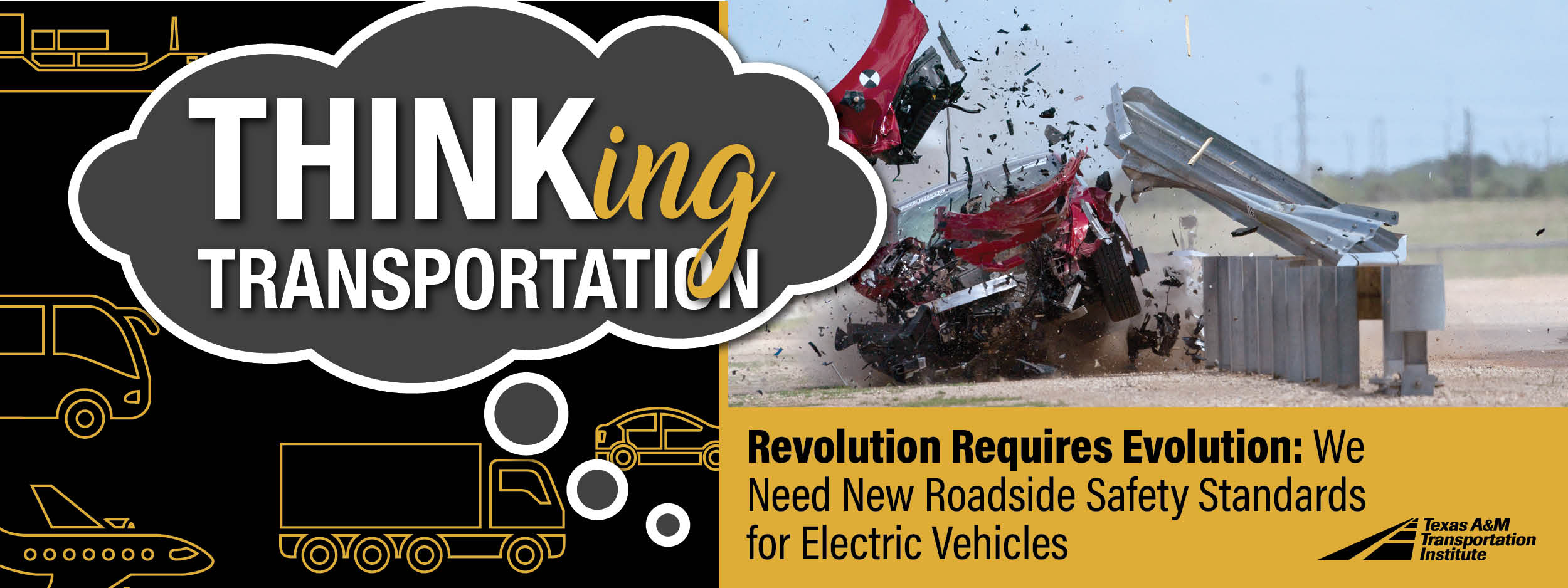 Thinking Transportation (podcast). Revolution Requires Evolution: We Need New Roadside Safety Standards for Electric Vehicles