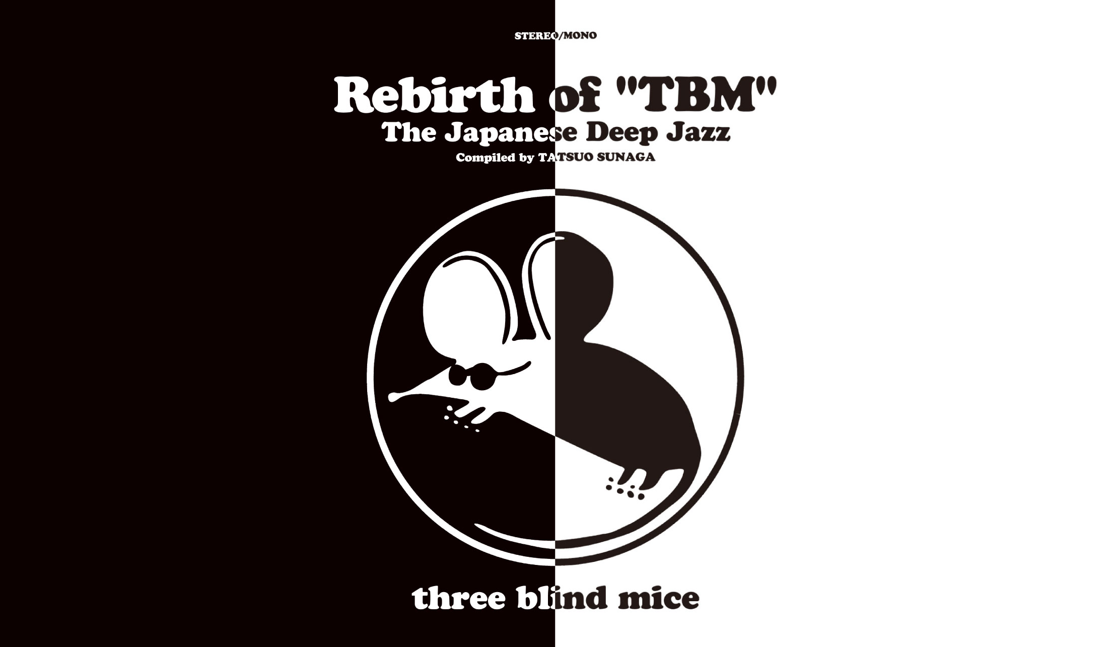 Rebirth of TBM The Japanese Deep Jazz Compiled by Tatsuo Sunaga