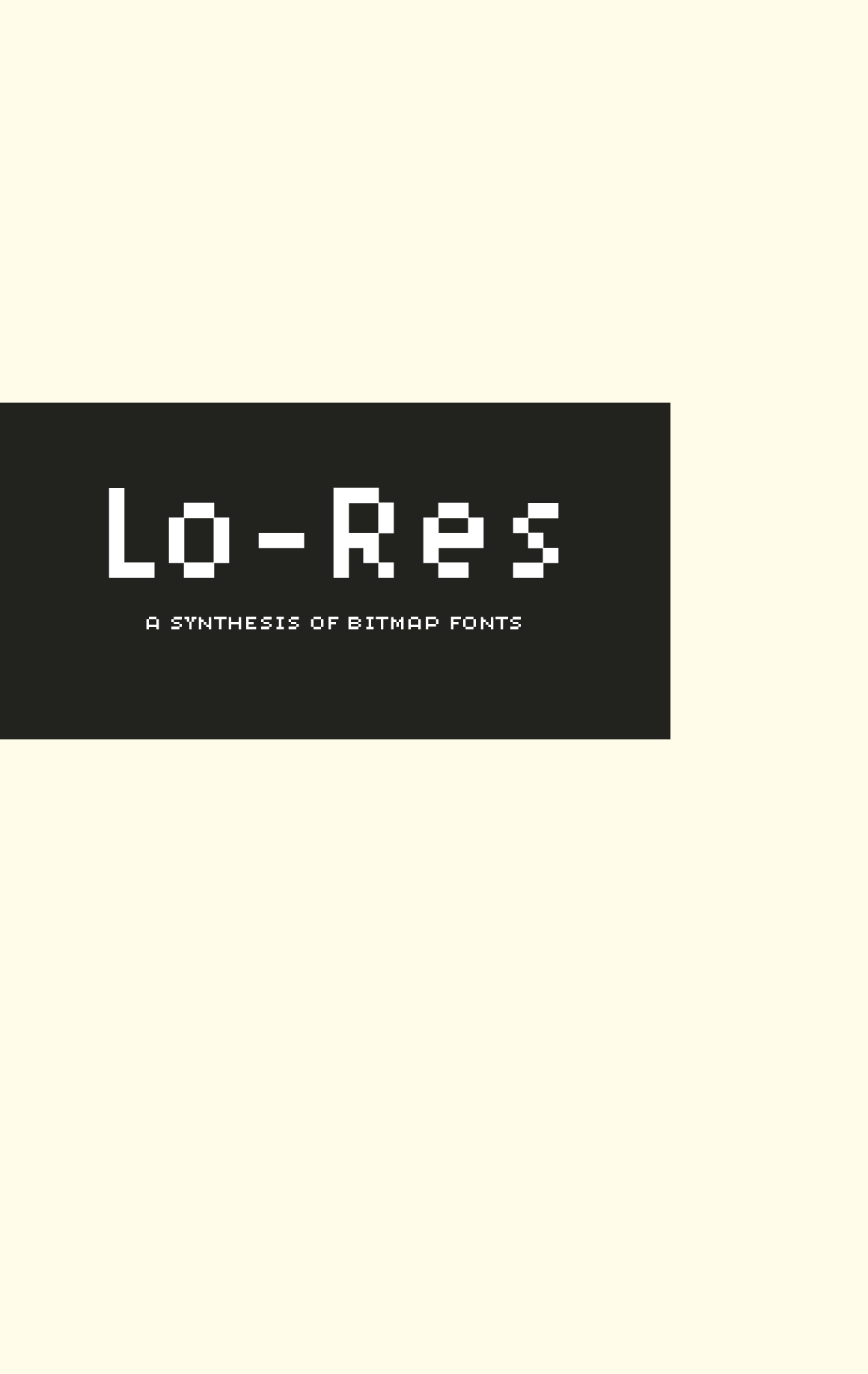 Lo-Res Font Specimen Catalog