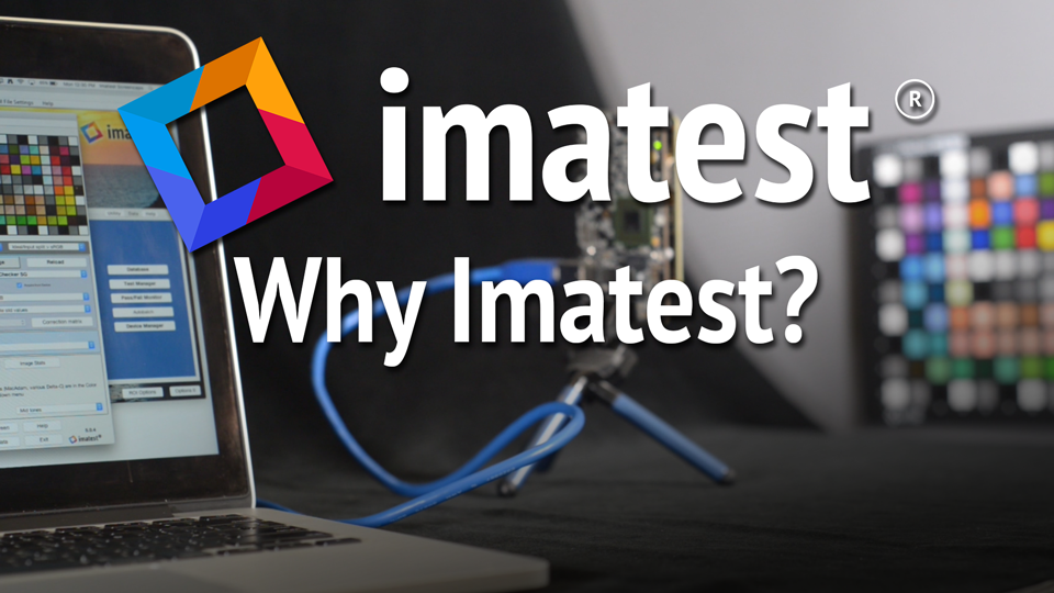 8 Reasons Why Companies Choose Imatest