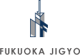 FUKUOKA JIGYO