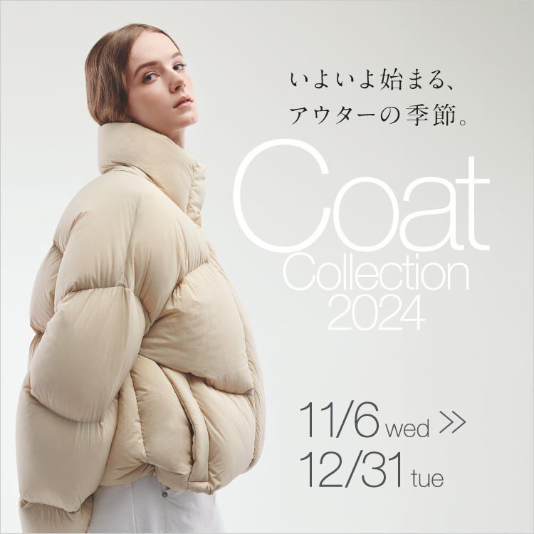 Coat Collection 2024(24/11/6→12/31)