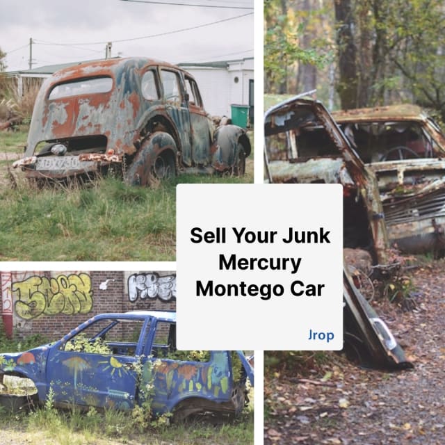 Looking to Sell Your Junk Mercury Montego Car