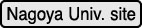 [Nagoya Univ. site]