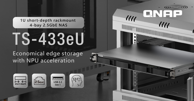 QNAP anuncia o TS-433eU, um NAS 1U de 4 baías de profundidade curta para montagem em bastidor