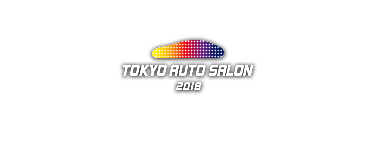 TOKYO AUTO SALON 2018