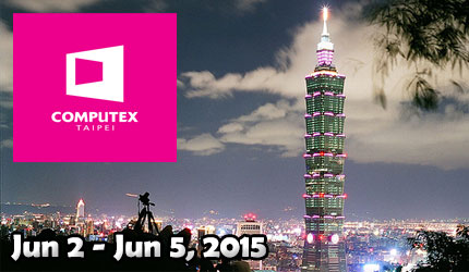 Computex 2015 Coverage