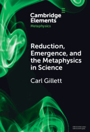 Reduction, Emergence and the Metaphysics in Science