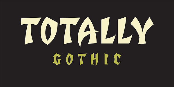 Card displaying Totally Gothic typeface in various styles