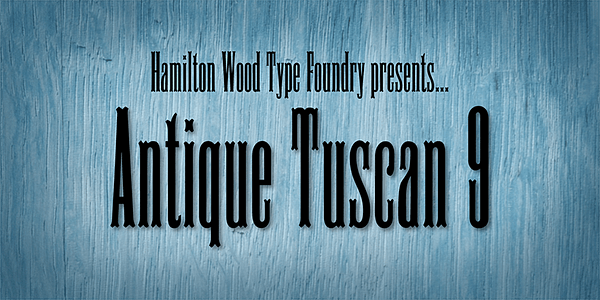 Card displaying HWT Antique Tuscan 9 typeface in various styles