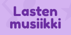 Lasten musiikki