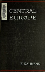 Cover of edition centraleurope00naumuoft