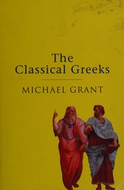 Cover of edition classicalgreeks0000gran