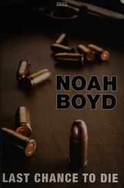 Cover of edition lastchancetodie0000boyd_q1x4