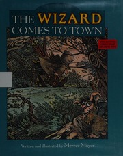 Cover of edition wizardcomestotow0000maye_h2t1