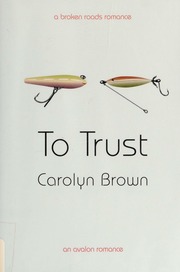 Cover of edition totrust00brow