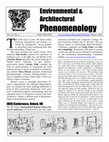 Research paper thumbnail of ENVIRONMENTAL & ARCHITECTURAL PHENOMENOLOGY, vol. 22, 2011 (3 issues)