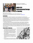 Research paper thumbnail of Environmental Design & Society (ARCH 325): Course Outline (2020)