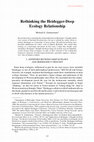 Research paper thumbnail of Rethinking the Heidegger-Deep Ecology Relationship