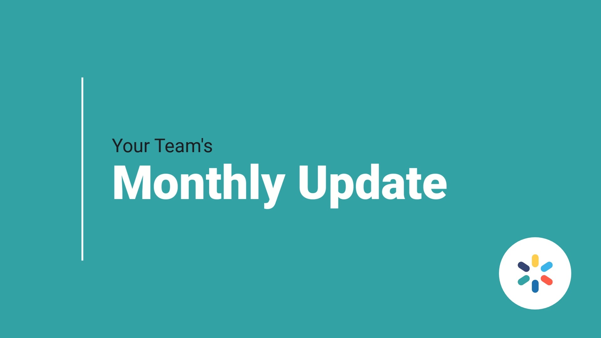 Graphic for a team's monthly update, featuring text "your team's monthly update" on a teal background with a white line and icon, created using Biteable video maker.