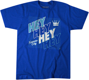 Hey Hey Hey Hey Kansas City Baseball T-Shirt + Hoodie - BreakingT