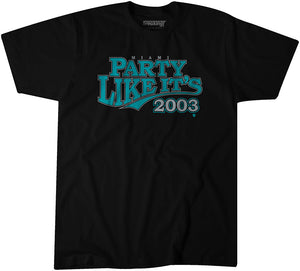 Miami Party Like It's 2003 Baseball Shirt + Hoodie - BreakingT