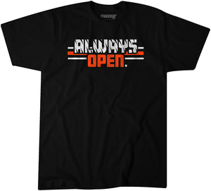 Always Open in Cincinnati T-Shirt | Cincinnati Pro Football