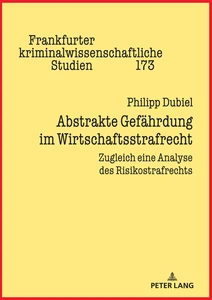 Title: Abstrakte Gefährdung im Wirtschaftsstrafrecht