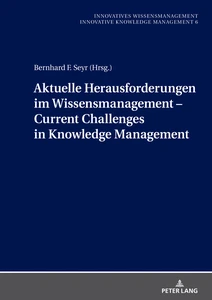 Title: Aktuelle Herausforderungen im Wissensmanagement 