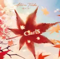 Claris / AUTUMN TRACKS - Autumn Song - [Normal Version]