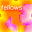 fellows