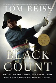 The Black Count by Tom Reiss