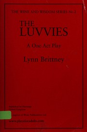 Cover of: The luvvies: a one act play