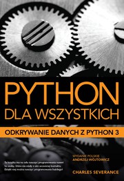 Cover of: Python dla wszystkich: Odkrywanie danych z Python 3