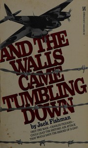 And the walls came tumbling down by Jack Fishman