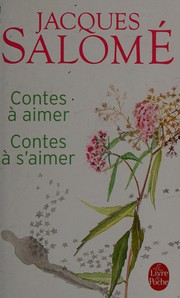 Cover of: Contes à aimer, contes à s'aimer