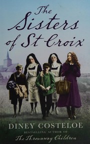 The sisters of St. Croix by Diney Costeloe