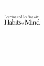 Cover of: Learning and leading with habits of mind: 16 essential characteristics for success