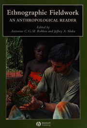 Cover of: Ethnographic fieldwork: an anthropological reader