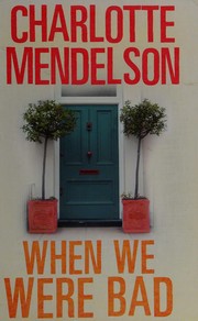 Cover of: When we were bad